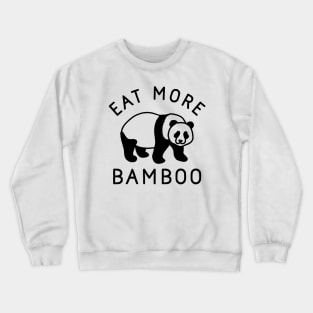 Eat More Bamboo Crewneck Sweatshirt